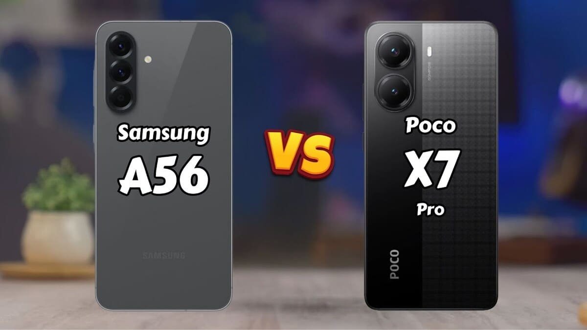 Galaxy A56 vs POCO X7 PRO